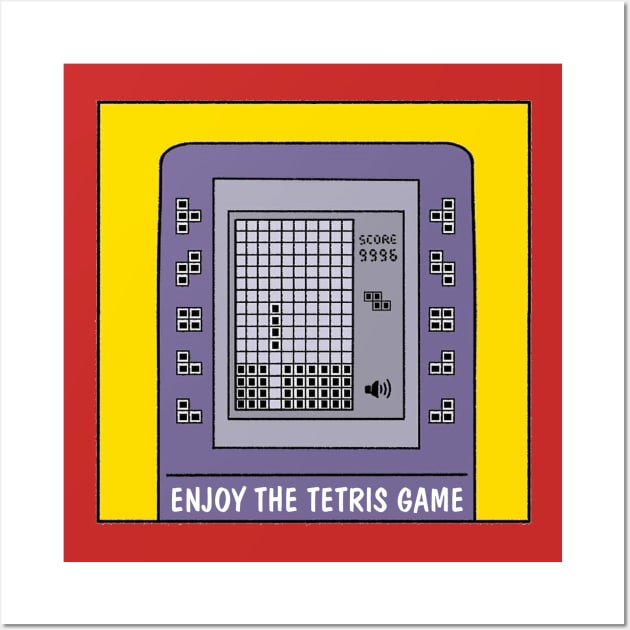 enjoy the tetris game Wall Art by nanayacha